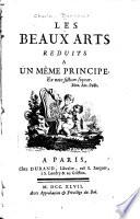 Les beaux arts reduits à un même principe ...