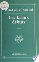 Les Beaux Débuts