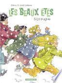 Les Beaux Étés - tome 5 - La Fugue