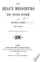 Les beaux messieurs de Bois-Doré