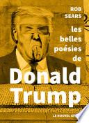 Les belles Poésies de Donald Trump