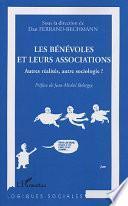 Les bénévoles et leurs associations