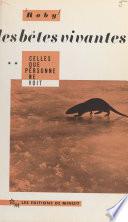 Les bêtes vivantes (2) : Celles que personne ne voit