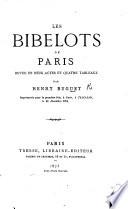 Les Bibelots de Paris. Revue en deux actes, etc