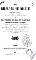 Les bibelots du diable feerie-vaudeville en trois actes et seize tableaux par MM. Theodore Cogniard et Clairville