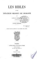 Les Bibles et les initiateurs religieux de l'humanité