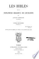 Les bibles et les initiateurs religieux de l'humanité