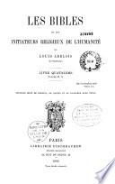Les bibles et les initiateurs religieux de l'humanité