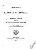 Les bibliothèques de Madrid et de l'Escurial