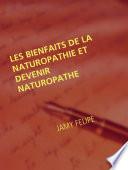 Les bienfaits de la naturopathie et devenir naturopathe