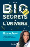 Les BIG secrets de l'Univers