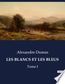 LES BLANCS ET LES BLEUS