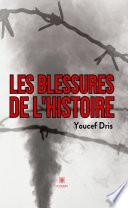 Les blessures de l’histoire