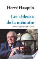 Les « bleus » de la mémoire