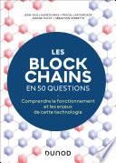 Les blockchains en 50 questions - 2éd.
