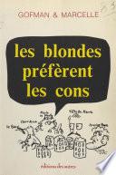 Les blondes préfèrent les cons