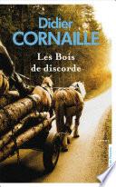Les Bois de discorde