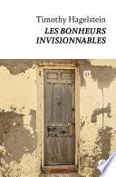 Les bonheurs invisionnables