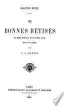 Les Bonnes Bètises du temps nouveau et du temps passé mises en ordre