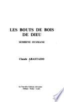 Les bouts de bois de Dieu