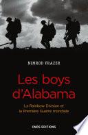 Les Boys d'Alabama. La Rainbow Division et la Première Guerre mondiale