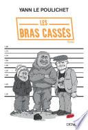 Les Bras cassés