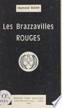 Les Brazzavilles rouges