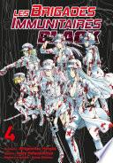 Les Brigades Immunitaires Black T04