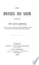 Les brises du soir; poésies. [Edited by A. Millien.]