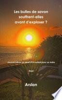 Les bulles de savon souffrent-elles avant d'exploser ?