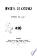 Les buveurs de cendres par Maxime Du Camp