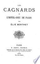 Les cagnards de l'Hotel-Dieu de Paris