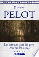Les caïmans sont des gens comme les autres