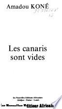 Les canaris sont vides