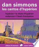 Les Cantos d'Hypérion - Intégrale 4 Tomes