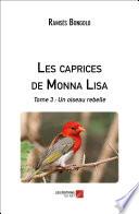 Les caprices de Monna Lisa