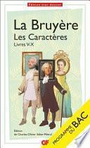 Les Caractères, Livres V-X (BAC 2022)