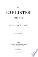 Les Carlistes chez eux
