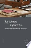 Les carnets aujourd’hui