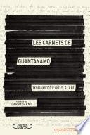 Les carnets de Guantanamo