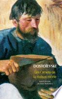 Les carnets de la maison morte