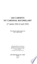 Les carnets du cardinal Baudrillart: 1er janvier 1922-12 avril 1925