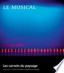Les carnets du paysage n° 28 - Le musical