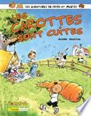 Les carottes sont cuites