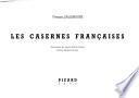 Les casernes françaises