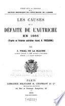 Les causes de la défaite de l'Autriche en 1866 (d'après un historien autrichien récent, H. Friedjung)