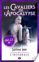 Les Cavaliers de l'Apocalypse - L'Intégrale