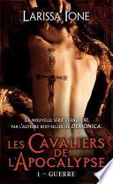 Les Cavaliers de l'Apocalypse, T1 : Guerre