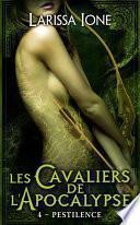 Les Cavaliers de l'Apocalypse, T4 : Pestilence