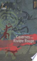 Les Cavernes de la rivière rouge